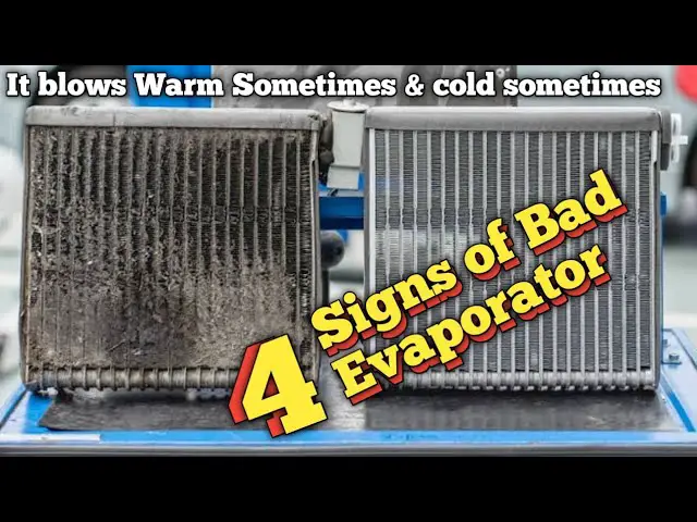 What are the Signs of a Bad Evaporator?