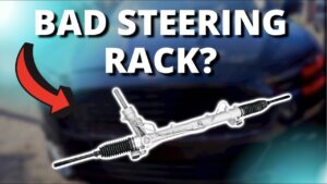 What are the Symptoms of a Bad Steering Rack?