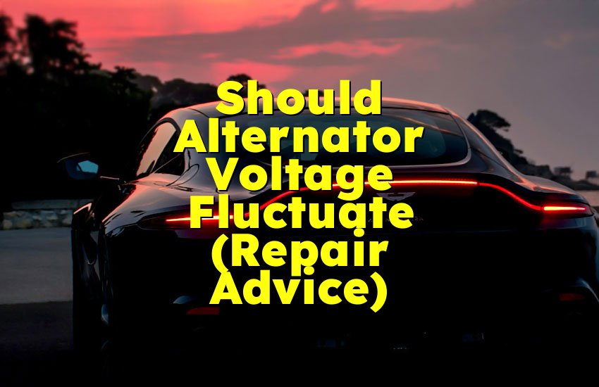 Should Alternator Voltage Fluctuate (Repair Advice)